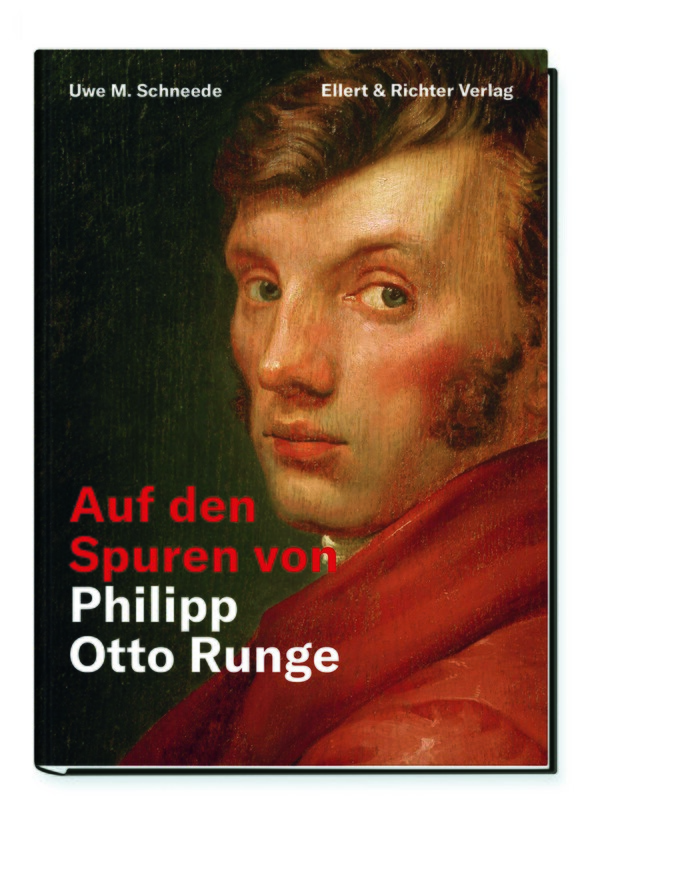 Buchcover mit gemaltem Porträt eines jungen Mannes, Titel "Auf den Spuren von Philipp Otto Runge"