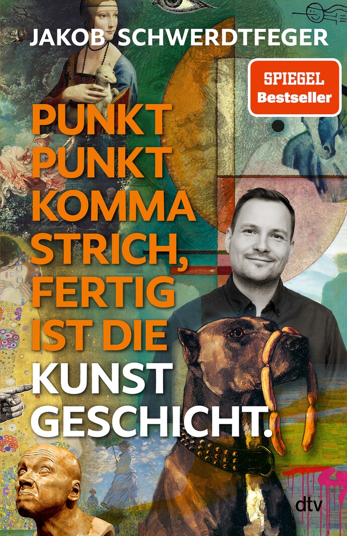 Buchcover: Jakob Schwerdtfeger »Punkt Punkt Komma Strich, Fertig ist die Kunstgeschicht«